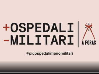 Campagna +Ospedali -Militari | A Foras 1